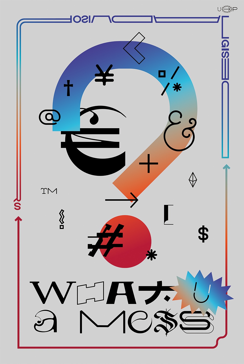 Poster 6: What a mess Poster 6: What a mess